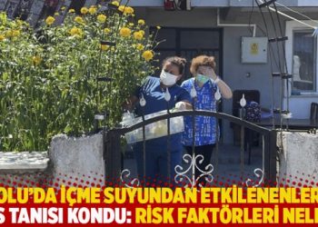 Bolu’da içme suyundan etkilenenlere HÜS tanısı kondu: Risk faktörleri neler?