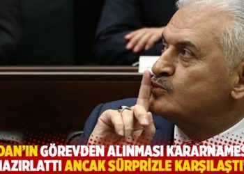 “Yıldırım, Fidan’ın görevden alınması kararnamesini hazırlattı ancak sürprizle karşılaştı”