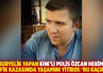 Kuryelik yapan KHK’lı polis Özcan Hekim, trafik kazasında yaşamını yitirdi: ‘Bu kaçıncı’