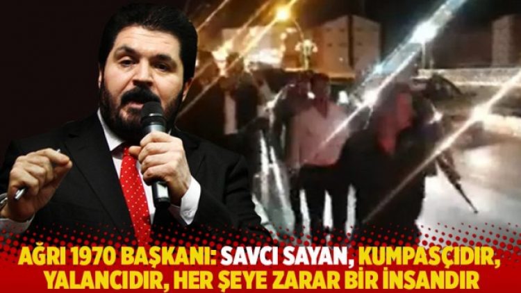 Ağrı 1970 başkanı: Savcı Sayan, kumpasçıdır, yalancıdır, her şeye zarar bir insandır
