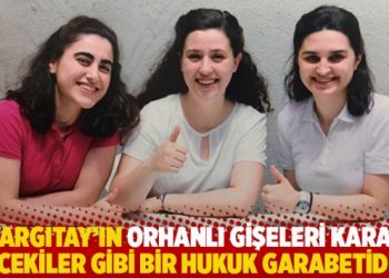 “Yargıtay’ın Orhanlı Gişeleri kararı öncekiler gibi bir hukuk garabetidir”