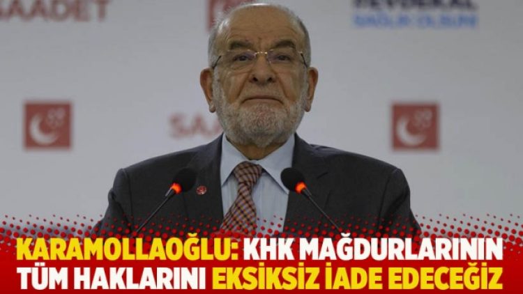 Karamollaoğlu: KHK mağdurlarının tüm haklarını eksiksiz iade edeceğiz