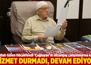 “Hizmet durmadı, devam ediyor!”
