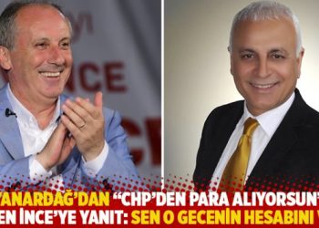 Yanardağ’dan “CHP’den para alıyorsun” diyen İnce’ye yanıt: Sen o gecenin hesabını ver!