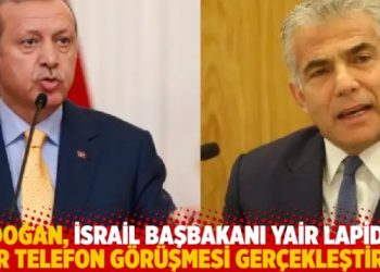 Erdoğan, İsrail Başbakanı Yair Lapid ile görüştü