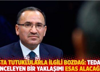 Hasta tutuklularla ilgili Bozdağ: Tedaviyi önceleyen bir yaklaşımı esas alacağız