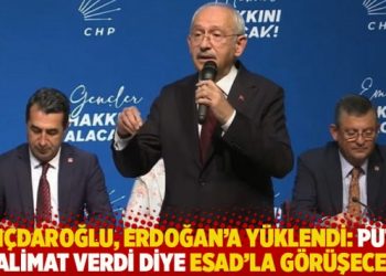 Kılıçdaroğlu, Erdoğan’a yüklendi: Putin talimat verdi diye Esad’la görüşecek
