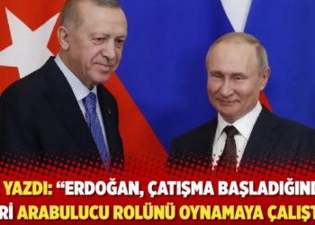 BBC yazdı: “Erdoğan, çatışma başladığından beri arabulucu rolünü oynamaya çalıştı”