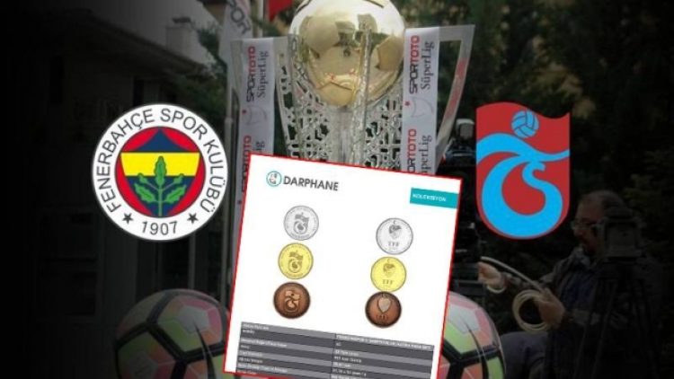 Darphane’nin ‘Trabzonspor’ parası Fenerbahçelileri ayağa kaldırdı
