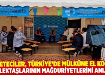 Gazeteciler, Türkiye’de mülküne el konan meslektaşlarının uğradığı mağduriyetleri anlattı
