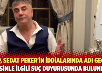 HKP, Sedat Peker’in iddialarında adı geçen 7 isimle ilgili suç duyurusunda bulundu