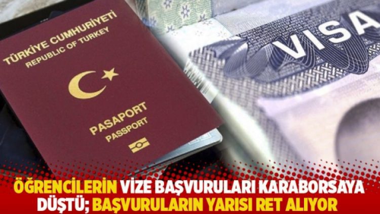 Öğrencilerin vize başvuruları karaborsaya düştü; başvuruların yarısı ret alıyor