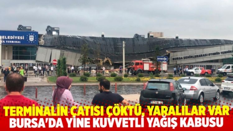 Terminalin çatısı çöktü, yaralılar var