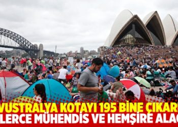 Avustralya Hükümeti, kalıcı göçmenlik kotasını 195 bine çıkardı
