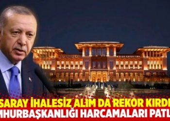 ‘İstisna’ düzenlemesi sonrası Cumhurbaşkanlığı harcamaları patladı