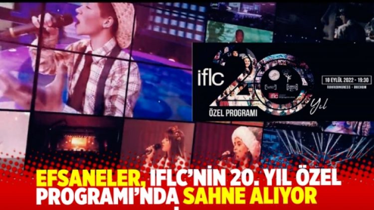 Efsaneler, IFLC’nin 20. Yıl Özel Programı’nda sahne alıyor