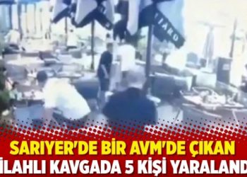 İstanbul’da AVM’de silahlı kavga: 5 yaralı