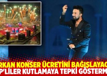 AKP’li yandaşlar tepki göstermişti: Tarkan konser ücretini 3 kuruma bağışlayacak