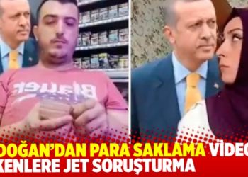 TikTok’ta Erdoğan’dan para saklama videosu çekenlere jet soruşturma
