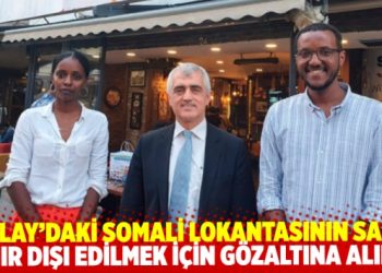 Kızılay’daki Somali lokantasının sahibi sınır dışı edilmek üzere gözaltına alındı