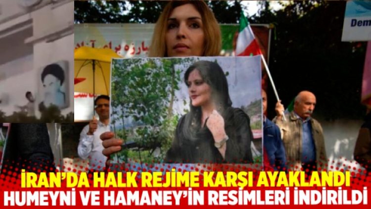 İran’da halk rejime karşı ayaklandı, Humeyni ve Hamaney’in resimleri indirildi