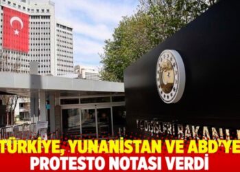 Yunanistan Büyükelçisi, Dışişleri’ne çağrıldı: Yunanistan ve ABD’ye protesto notası verildi