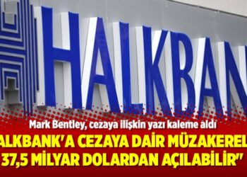 “Halkbank’a cezaya dair müzakereler 37,5 milyar dolardan açılabilir”