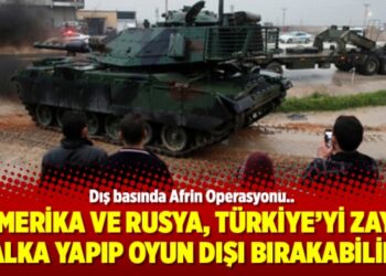 “Amerika ve Rusya, Türkiye’yi zayıf halka yapıp oyun dışı bırakabilir”