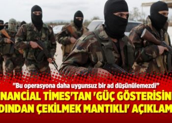 Financial Times’tan ‘güç gösterisinin ardından çekilmek mantıklı’ açıklaması