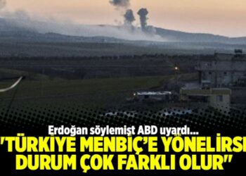 “Türkiye Menbiç’e yönelirse durum çok farklı olur”