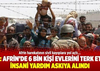 BM: Afrin’de 6 bin kişi evlerini terk etti, insani yardım askıya alındı