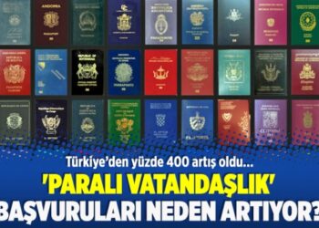 ‘Paralı vatandaşlık’ başvuruları neden artıyor?