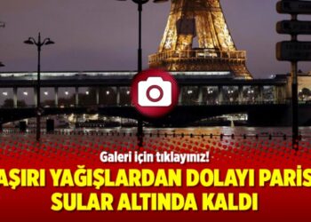 Aşırı yağışlardan dolayı Paris sular altında kaldı