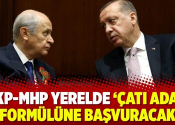 AKP-MHP yerelde ‘Çatı aday’ formülüne başvuracak
