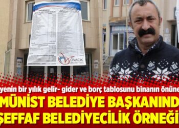Komünist belediye başkanından şeffaf belediyecilik örneği!