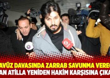 ​Tecavüz davasında Zarrab savunma verecek, Hakan Atilla yeniden hakim karşısına çıkacak
