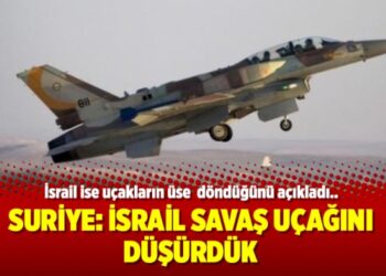 Suriye: İsrail savaş uçağını düşürdük