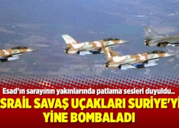 İsrail savaş uçakları Suriye’yi yine bombaladı