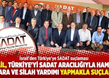İsrail, Türkiye’yi SADAT aracılığıyla Hamas’a para ve silah yardımı yapmakla suçladı