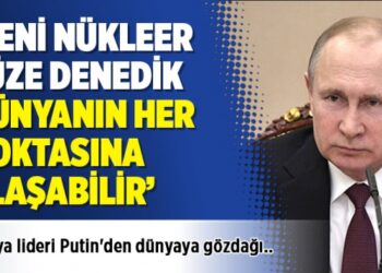 Putin: “Yeni nükleer füze denedik, dünyanın her noktasına ulaşabilir”