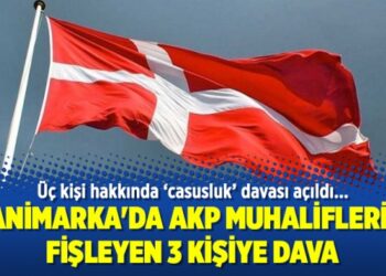 Danimarka’da AKP muhaliflerini fişleyen 3 kişiye dava