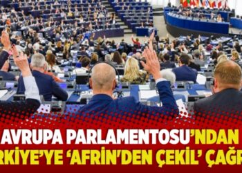 Avrupa Parlamentosu’ndan Türkiye’ye ‘Afrin’den çekil’ çağrısı