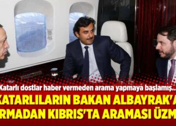 Katarlıların Bakan Albayrak’a sormadan Kıbrıs’ta araması üzmüş