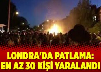Londra’da patlama: En az 30 kişi yaralandı
