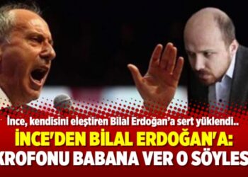 İnce’den Bilal Erdoğan’a: Mikrofonu babana ver o söylesin!