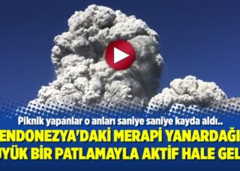 Endonezya’daki Merapi Yanardağı büyük bir patlamayla aktif hale geldi