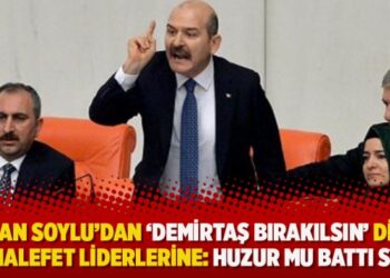 Bakan Soylu’dan ‘Demirtaş bırakılsın’ diyen muhalefet liderlerine: Huzur mu battı size?