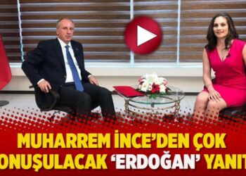Muharrem İnce’den çok konuşulacak ‘Erdoğan’ yanıtı