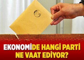 Ekonomide hangi parti ne vaat ediyor?