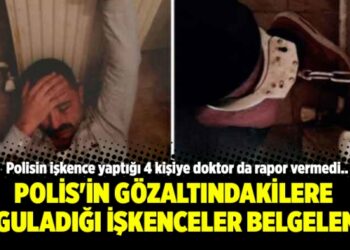 Polis’in gözaltındakilere uyguladığı işkenceler belgelendi